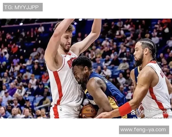 1027火箭与鹈鹕精彩对决全场回放分析与精彩瞬间回顾